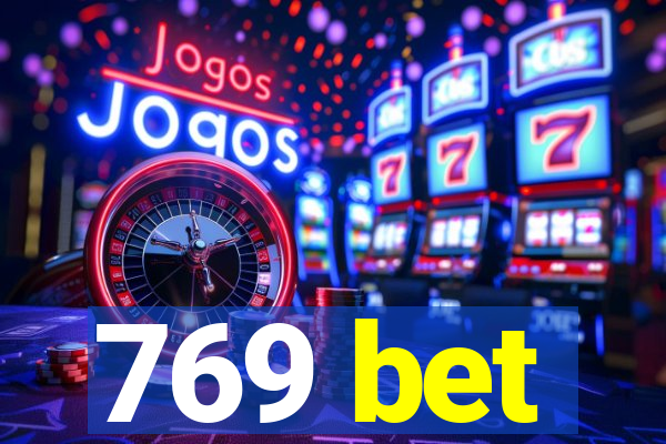 769 bet